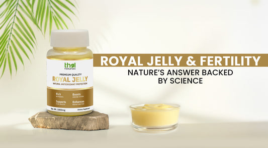 Royal Jelly & Fertility: Nature’s Answer Backed by Science