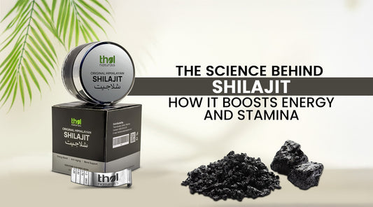 The Science Behind Shilajit: How It Boosts Energy and Stamina