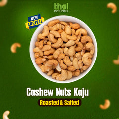 Cashew Nuts Kaju - Roasted & Salted